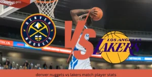 denver nuggets vs lakers match player stats